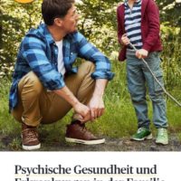 Psychische Gesundheit und Erkrankungen in der Familie